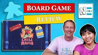 CHILI MAFIA Board Game Quick Review and How to Play