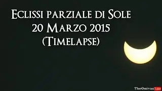 Eclissi di Sole - 20 Marzo 2015 - Timelapse