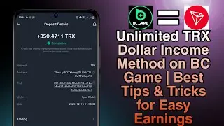 Unlimited TRX Dollar Income Method on BC Game | Best Tips & Tricks for Easy Earnings