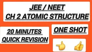 Ch 2 Atomic structure 20 minutes quick revision one shot. Std 11/12 JEE/NEET#study#youtube #jee2026 