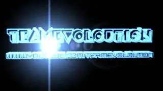 TeamEvoloution intro