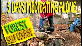 5 Day Meditation Solo Retreat-Self Course Forest Camping
