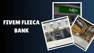 Transform Your FiveM Experience with the Fleeca Bank MLO!