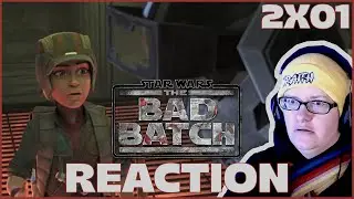 The Bad Batch REACTION | 2x01 | Spoils Of War
