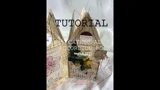 Cathedral Accordion fold out Book Card | tutorial