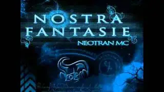 Neotran Mc - Intro Nostra Fantasie
