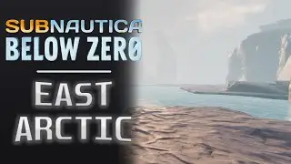 East Arctic - Subnautica: Below Zero Soundtrack Ambience
