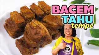 CARA MEMBUAT BACEM TAHU TEMPE MANIS LEGIT MEDOK \\ PRAKTIS DAN MUDAH