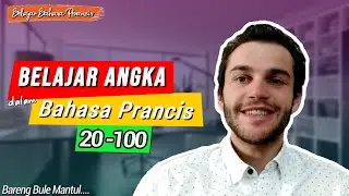 ANGKA DALAM BAHASA PRANCIS 20-100