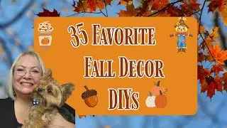 35 FAVORITE FALL DECOR DIYS