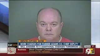 More charges for former Adams Co. chief deputy