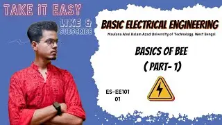 Basics of BEE ( Part- 1) | Basic Electrical Engineering | ES - EE101