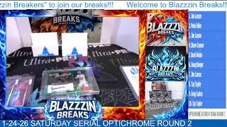 1-24-26 SATURDAY SERIAL OPTICHROME ROUND 2