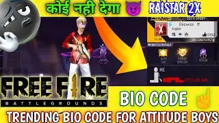 TRENDING BIO CODE FOR ATTITUDE BOY'S 😈 RAISTAR 2X 