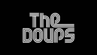 Now I'm Going - The Doups - Now I'm Going SINGLE
