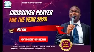 CROSSOVER PRAYER FOR THE YEAR 2026 || APOSTLE VICTOR ADEGBOLA