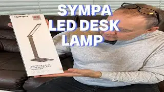 SYMPA LED DESK LAMP UNBOXING AND REVIEW