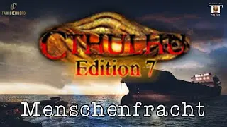 Cthulhu - Menschenfracht (Cthulhu, One-Shot, Pegasus Spiele)