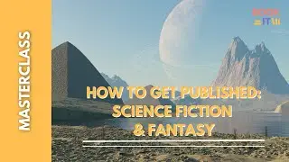 BookIt Masterclasses | Top Tips For Publishing Science Fiction & Fantasy