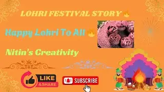 Why Do We Celebrate Lohri? History,Story & Traditions