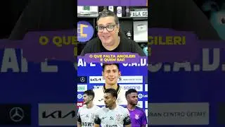 O que falta Angileri e quem sai!
