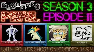 Platform Peril Season 3 Episode 11 ft. It's A Starman, RycarFlareshine, Heavybass and JLambsy
