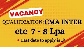Job Vacancy for CMA Intermediate Candidates - Apply Now!  #CMAVacancy, #IntermediateCMA @CMAATV