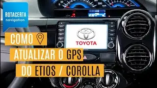 Como Atualizar o Gps da Toyota Etios ou Corolla Para 2026