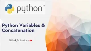 What is Variable in Python and How to Create Variables in Python | Concatenation #session5