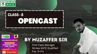 MS & overman/Opencast Lecter; 8/ Join Mining Gyan #MS & #OM Course by MUZAFFER SIR  📞+91 79870 6796
