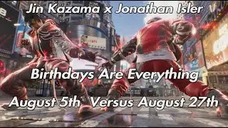 Jin Kazama Birthdays Are Everything