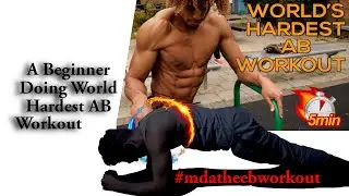 A Beginner Doing World Hardest ABS Workout |  Abnormal_Beings | #mdatheebworkout
