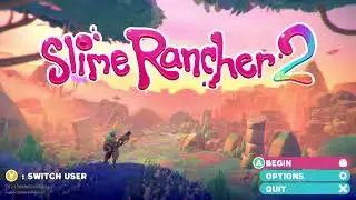 Slime Rancher 2 - Main Menu Music - ChillOut