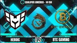 [PT-BR] HEROIC X BTC GAMING - CLOSED QUALIFIER AMERICAS - PGL WALLACHIA 7 - @LEON @VINI