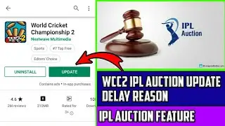 Wcc-2 IPL auction Update delayed || with reasons || full details