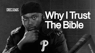 Can the Bible Be Trusted? My Honest Answer.