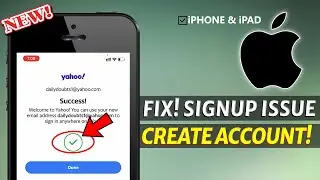 Как создать учётную запись электронной почты Yahoo на iPhone? | Решение! Слишком много неудачных попыток
