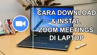 Cara Ampuh Download Dan Instal Zoom Meetings Terbaru 2020