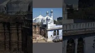 ज्ञानवापी मस्जिद | new video gyanvapi masque| new news gyanvapi masjid | gyanvapi short video|#viral
