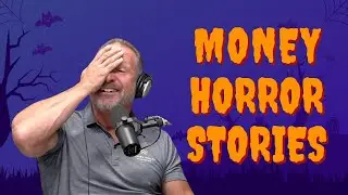Financial Advisors React to Money Horror Stories