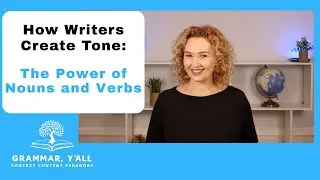 Teaching Writing: How authors use the power of nouns and verbs.