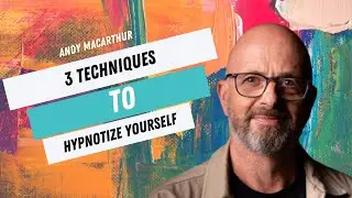 3 Proven Techniques from a Professional Hypnotherapist to Hypnotize Yourself Fast