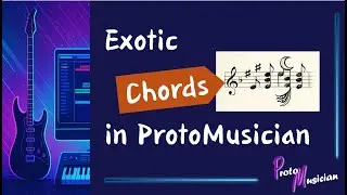 ProtoMusician Chord Tool &ndash; Quick Start Tutorial