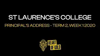 Principal's Address Term Two Week 1