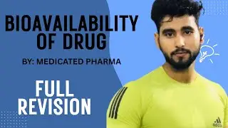Bioavailability of Drugs | Full Revision in Hindi & English | Pharma & Medical Students