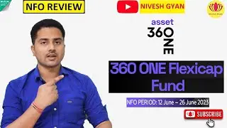 360 One Flexicap Fund | NFO Review in Hindi
