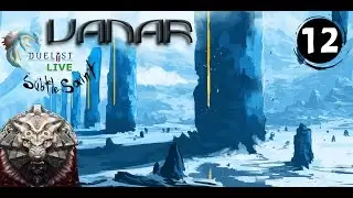 DUELYST Live - Vanar Ranged #12 [ClosedBeta]