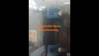 Disposable spoon Manufacturing Machine