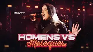 Danieze Santiago - Homens Vs Moleques #DVDTBTDaDaniezeSantiago