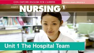 Unit 1 The Hospital Team | Oxford English for Careers | Nursing 1